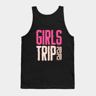 Girls Trip 2020 Tank Top